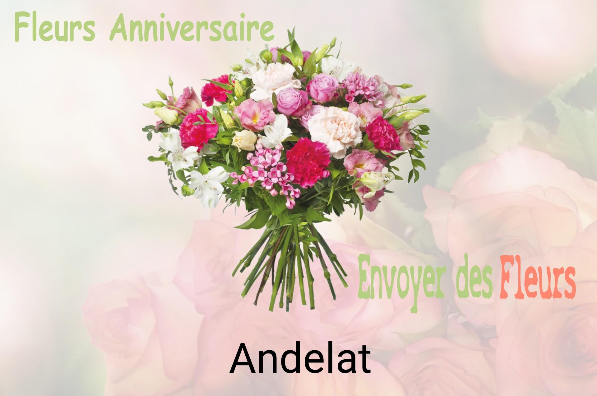Bouquet de fleurs d’anniversaire livré à Andelat